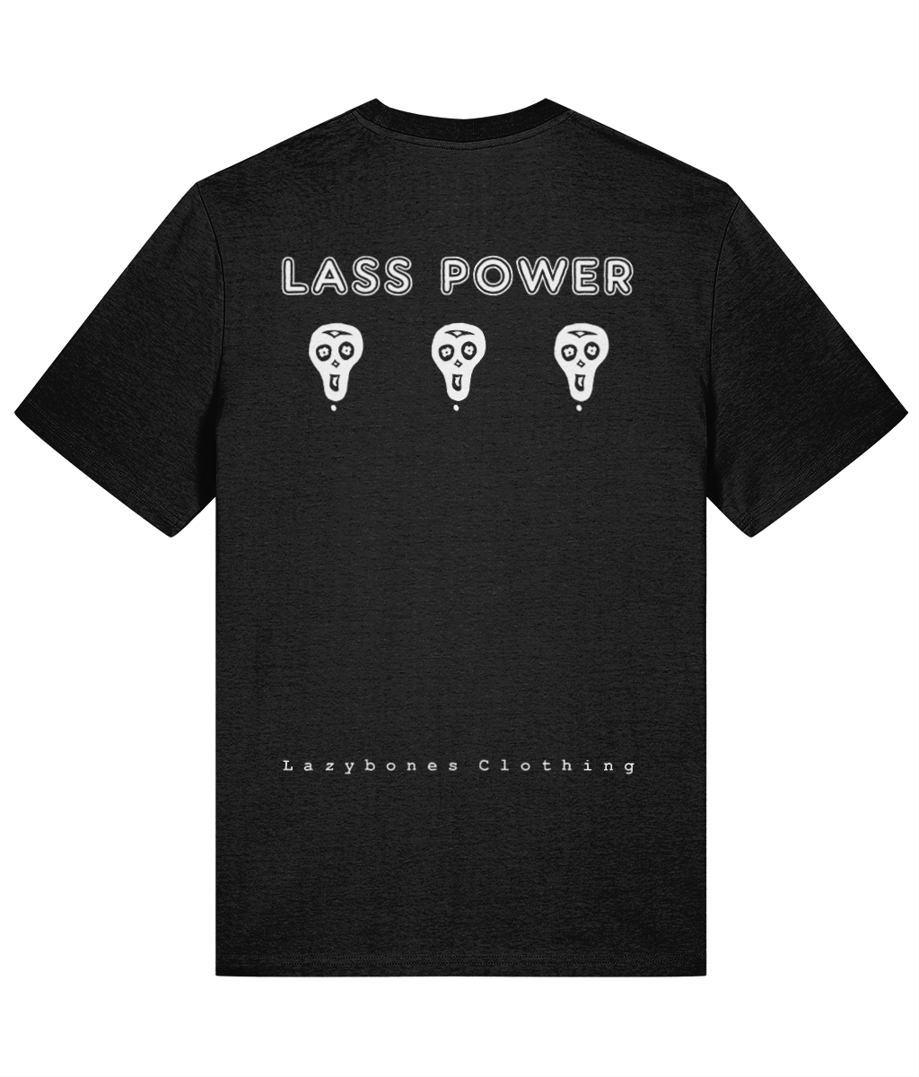 The back of the T-shirt has lass power in big letters across the shoulders. Below the words are three lazybones clothing skulls. At the bottom of the T-shirt it says Lazybones Clothing