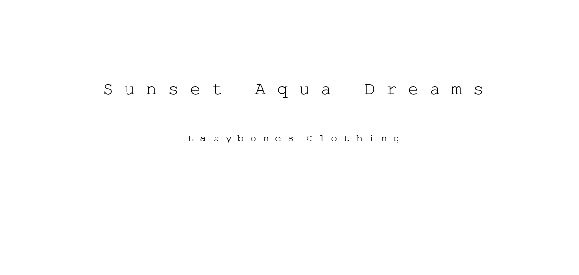 This is the image that is printed on the front of the t-shirt towards the bottom across the stomach. The text says Sunset Aqua Dreams, the nake of the design and t-shirt and below in smaller text is written Lazybones Clothing. It's a very classic way of presenting the brand and tee name which compliments the more abstract four skulls above it.