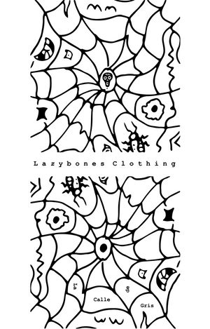 Two siders webs mirrored symmetrically with the words Lazybones clothing between the images. The webs contain two flying birds, a spider like creature. The top design has the lazybones skull in the middle. Within the web of the bottom design there are the words La Calle De Gris at different angles. This is the artwork that is printed in black on the super soft organic cotton T-shirts.