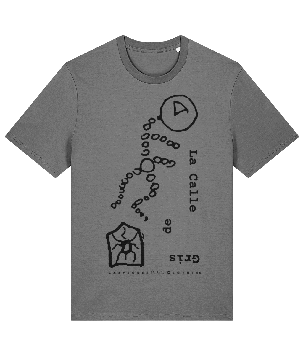 This design is a a little surreal creature possible an alien that appears to be walking, below it is another mystical creature in a box. The words La Calle de Gris are to the left at unusual angles. At the bottom it says Lazybones So Am I Clothing. The artwork and text are in black on a super soft organic cotton T-shirt in a mid heather grey colour.