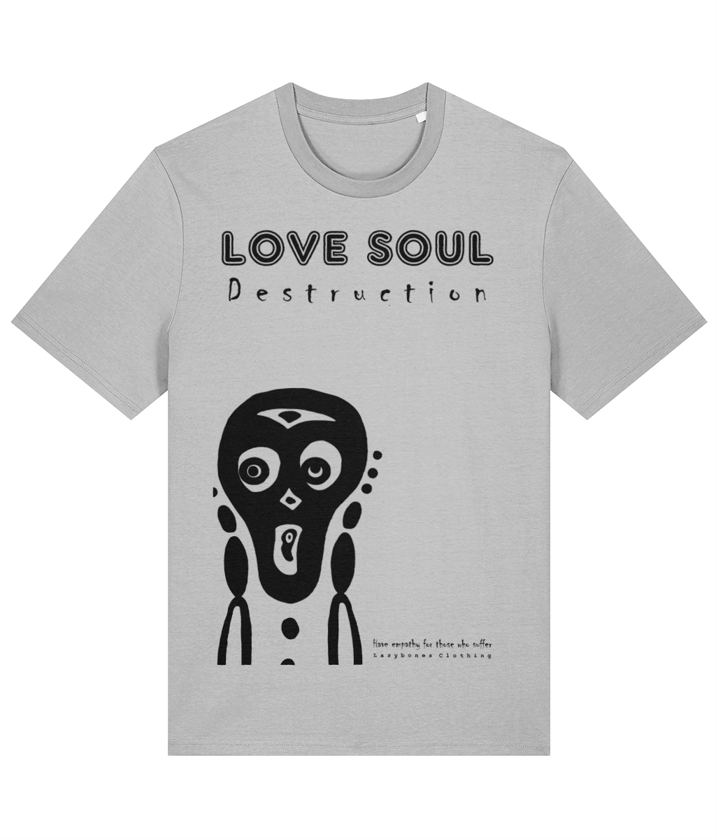 The words Love and Soul in a funky text with destruction below in a hand drawn font. There is the lazybones skull being held in hands. The text and artwork are in black on a heather grey t-shirt.